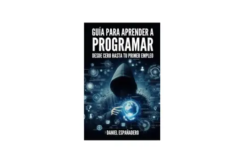 Guía para aprender a programar desde cero, con un hacker sosteniendo el mundo digital.