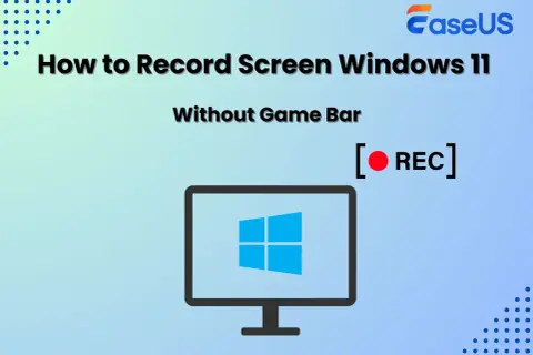 Guía para grabar pantalla Windows 11 sin Game Bar. Icono de monitor con logo de Windows y botón de grabación.