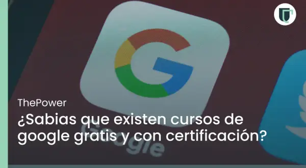 El logo de Google aparece en pantalla, invitando a descubrir cursos de Google gratis con certificado.