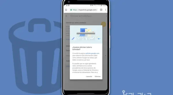 Pantalla de móvil mostrando cómo eliminar búsquedas en Google. Aparece un cuadro de diálogo preguntando "¿Quieres eliminar toda tu actividad?".