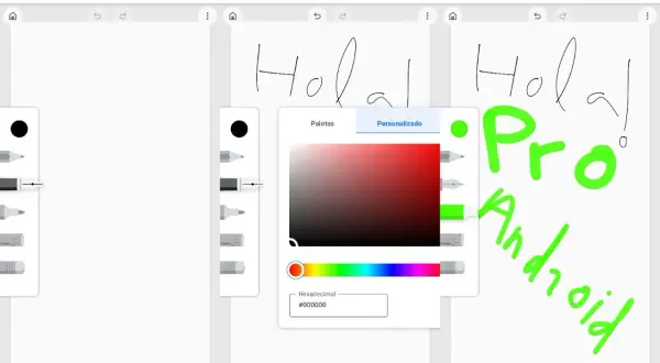 En el chrome canvas, se escribe "Hola" y "Pro Android" en verde brillante. Se muestra un selector de color.